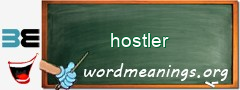 WordMeaning blackboard for hostler